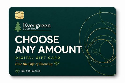 Evergreen Seed Co. Digital Gift Card